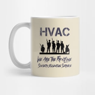 Hvac We Are Essential Service Mug